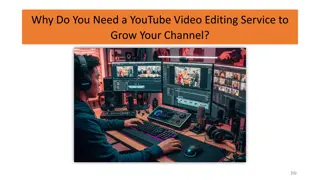 Why Do You Need a YouTube Video Editing Service to Grow Your Channel