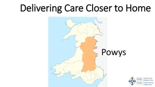Bringing Care Closer to Home in Powys