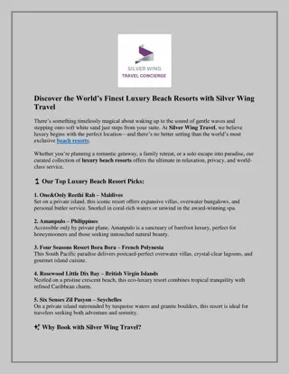 Discover the World’s Finest Luxury Beach Resorts with Silver Wing Travel