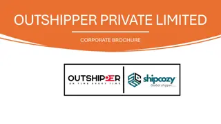 Outshipper Private Limited - Revolutionizing Supply Chain Solutions
