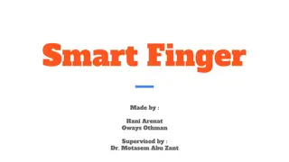 Smart Finger - Innovative Technology Product