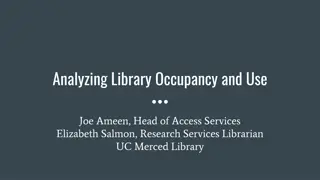 Analyzing Library Occupancy and Use Data