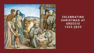 Celebrating Christmas at Greccio 1223-2023: A Joyous Commemoration