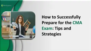 How to Successfully Prepare for the CMA Exam Tips and Strategies