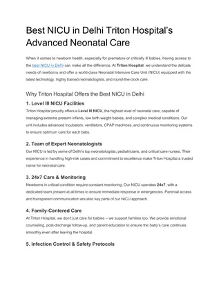 Best NICU in Delhi Triton Hospital’s Advanced Neonatal Care