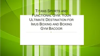 Titans Sports and Functional Gym Your Ultimate Destination for Imus Boxing