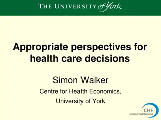 Perspectives on Health Care Decision Making