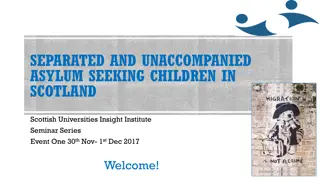 Understanding Needs of Separated Asylum-Seeking Children