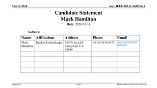 Mark Hamilton's Candidate Statement for IEEE 802.11 Vice-Chair Position