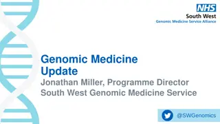 Latest Developments in Genomic Medicine and NHS Genomic Strategy