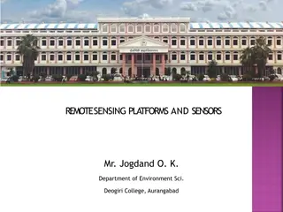 Remote Sensing Platforms and Sensors Overview