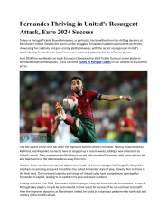 Fernandes Thriving in United's Resurgent Attack^J Euro 2024 Success