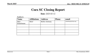 IEEE 802.11-25/0211r0 Coex SC Closing Report