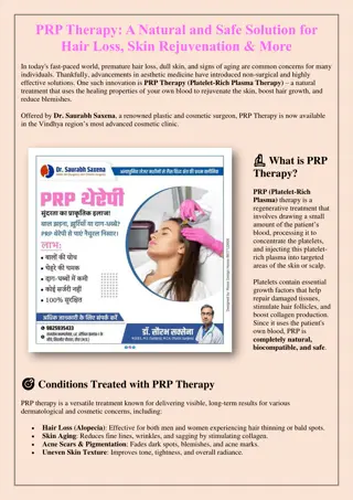 PRP Therapy - A Natural and Safe Solution for Hair Loss, Skin Rejuvenation and More