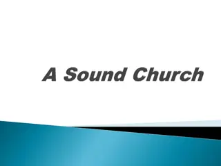 Church Soundness in Doctrine and Practice