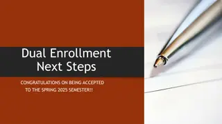 Exciting Next Steps for Dual Enrollment Students