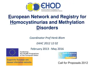 European Network for Homocystinurias & Methylation Disorders Registry