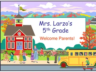 Mrs. Larzos 5th Grade - School Updates and Curriculum Overview