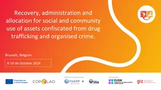 Challenges and Management of Seized Assets in International Networks