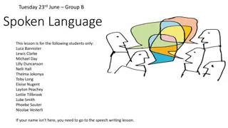 Expert Researching for Group B Spoken Language