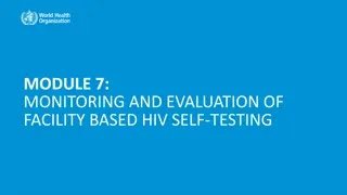 Monitoring and Evaluation of Facility-Based HIV Self-Testing