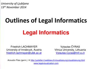 Legal Informatics and New Challenges