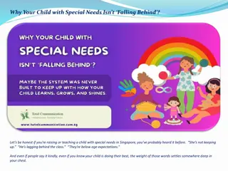 Why Your Child with Special Needs Isn’t ‘Falling Behind’?