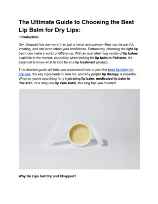 The Ultimate Guide to Choosing the Best Lip Balm for Dry Lips