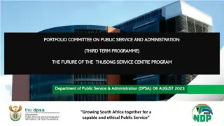 Repositioning the Thusong Service Centre Program for a Capable Public Service