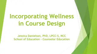 Incorporating Wellness into Course Design by Jessica Danielson