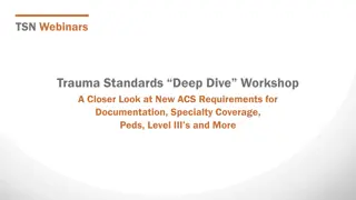 Trauma Standards “Deep Dive” Workshop