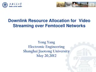 Resource Allocation for Video Streaming Over Femtocell Networks
