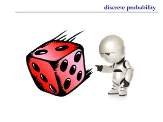 Probability Analyses in Various Scenarios