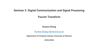 Digital Communication and Signal Processing Fourier Transform