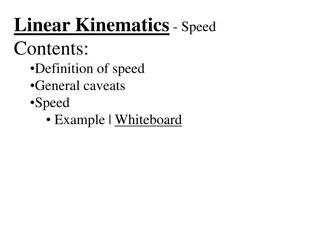 Understanding Linear Kinematics: Speed Concepts