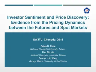Investor Sentiment and Price Discovery Evidence
