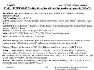 Advanced MAC Proposal for Wireless Personal Area Networks