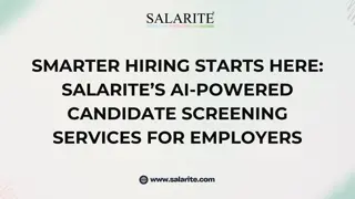 Smarter Hiring Starts Here Salarite’s AI-Powered Candidate Screening Services for Employers