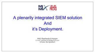 Integrated SIEM Solutions Deployment