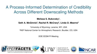 Determination of Credibility in Downscaling Methods