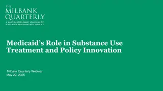 Medicaid's Role in Mental Health & Substance Use Treatment