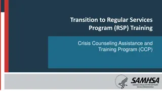 Transition to Regular Services Program Training
