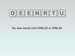 Scrabble Alphagrams: DEENRTU and DENTURE