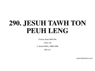 Jesuh Tawh Ton Peuh Leng Hymn