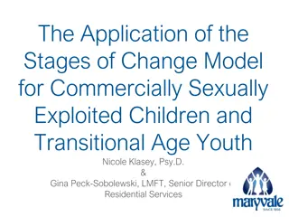 Application of Stages of Change Model for CSE Children and Transitional Youth