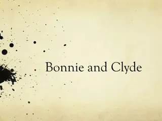 Bonnie and Clyde: The Infamous Outlaw Love Story