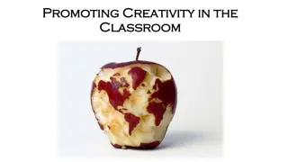 Fostering Creativity in the Classroom