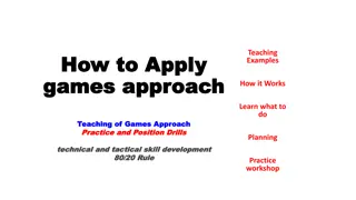 Games Approach in Coaching: Enhancing Skill Development