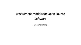 Assessment Models for Open Source Software