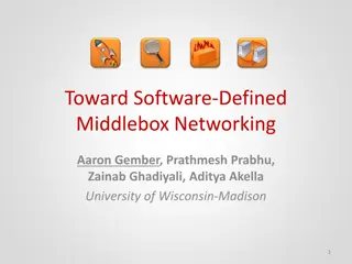Software-Defined Middlebox Networking Insights